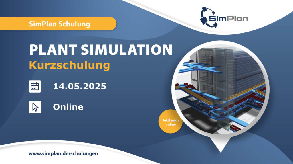 Schulungen_PlantSimulation Kurzschulung 14.05.2025