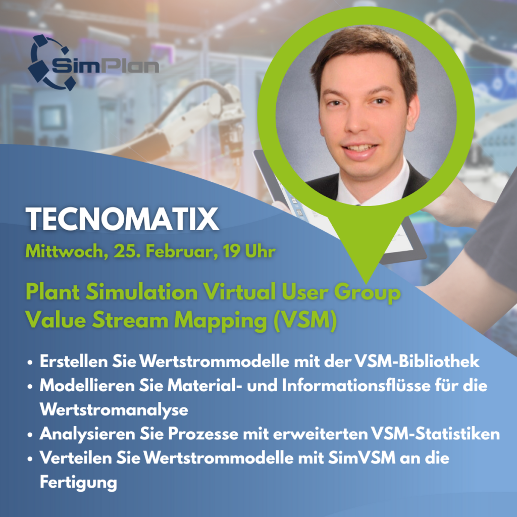 Plant Simulation virtual user group value stream mapping robert forstner
